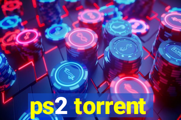 ps2 torrent